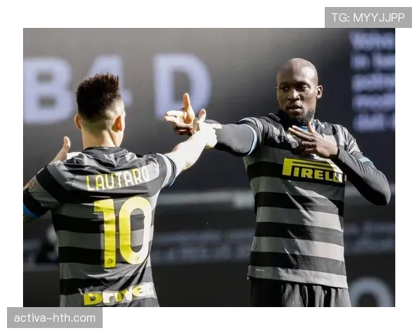 劳塔罗vs卢卡库:巅峰期终结效率与战术角色对比解析 劳塔罗vs卢卡库:巅峰期终结效率与战术角色对比解析